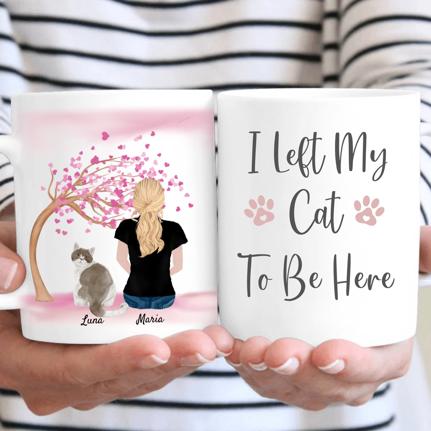 I left my Cat to be Here Personalised Mug