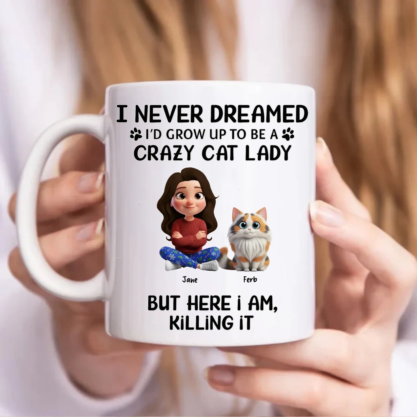 Crazy Cat Lady Dreams Personalised Mug