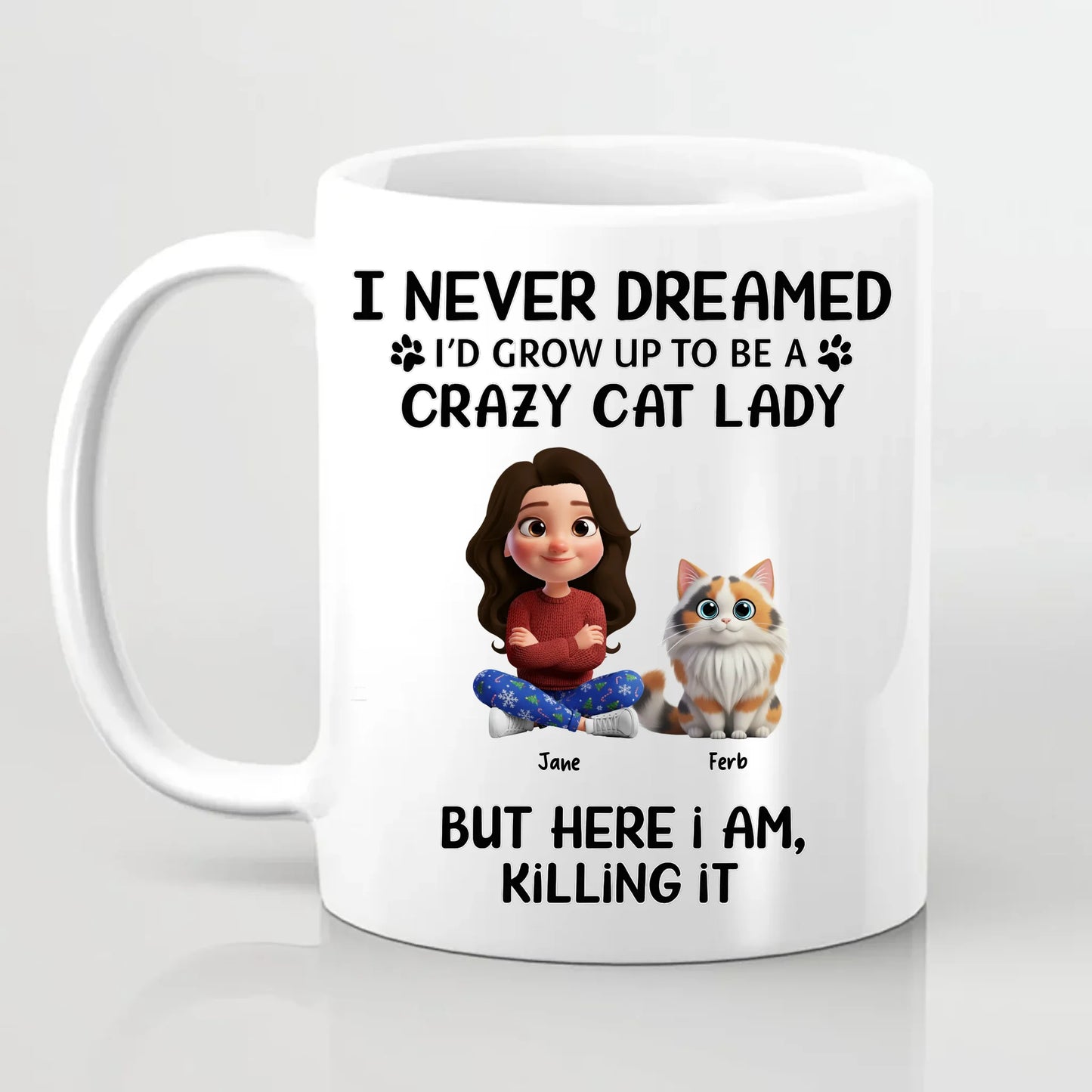 Crazy Cat Lady Dreams Personalised Mug