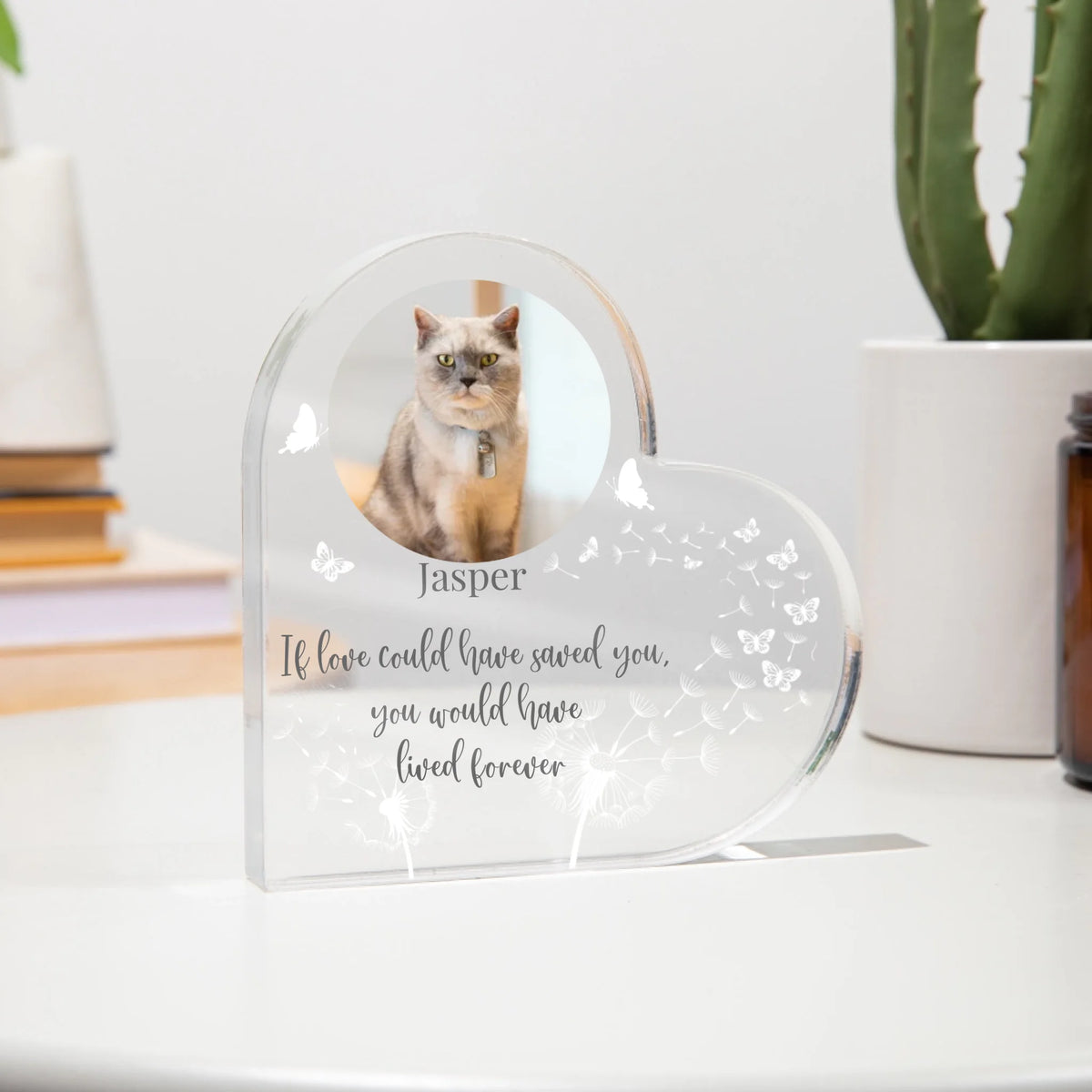 Personalised Pet Memorial Acrylic Heart - If Love Could have saved you