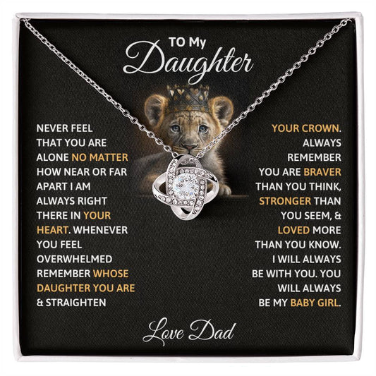 To My Daughter, Lion, You Are Braver Than You Think - Love Knot Necklace