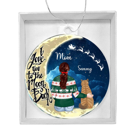 Christmas Cat Mum I Love You to the moon and back Acrylic Tree Hanger